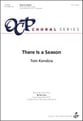 There Is a Season SATB choral sheet music cover